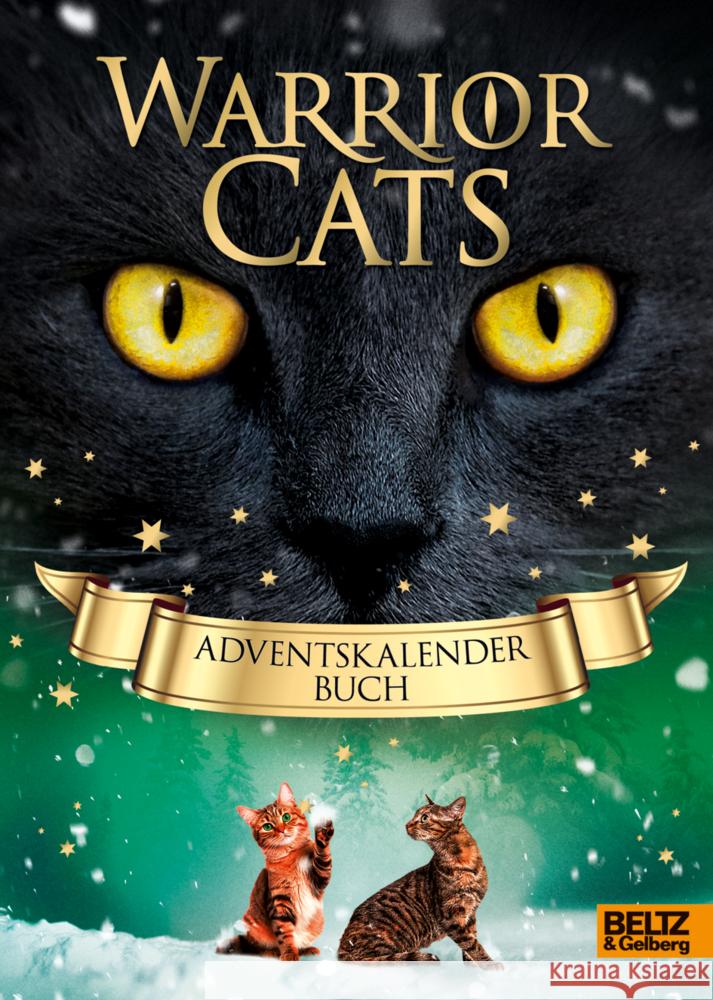 Warrior Cats - Adventskalenderbuch Hunter, Erin 9783407759450 Beltz