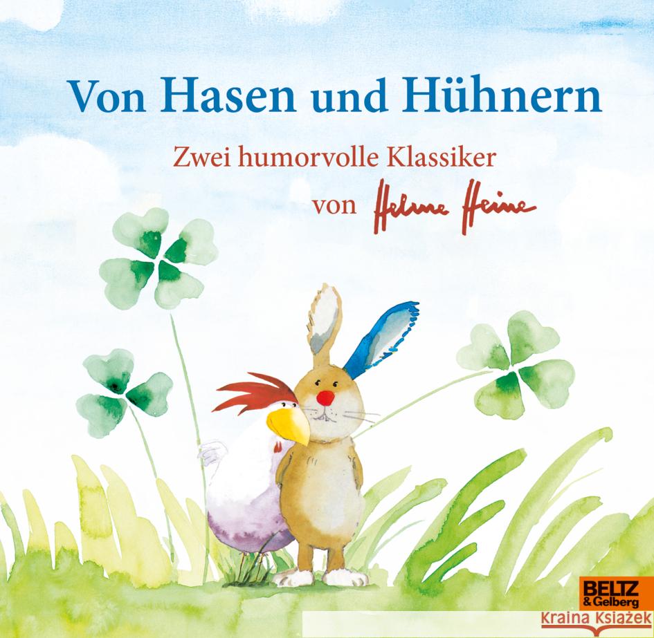 Von Hasen und Hühnern Heine, Helme 9783407759870 Beltz