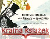 Herr von Ribbeck auf Ribbeck im Havelland Fontane, Theodor Hogrogian, Nonny  9783407760623 Beltz