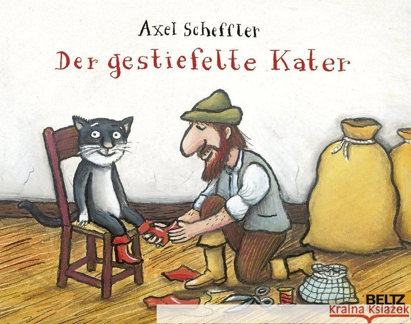 Der gestiefelte Kater Scheffler, Axel; Perrault, Charles 9783407761224 Beltz