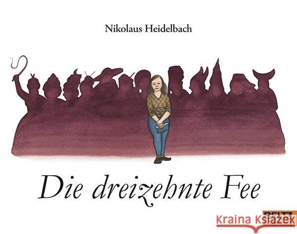 Die dreizehnte Fee Heidelbach, Nikolaus 9783407762214