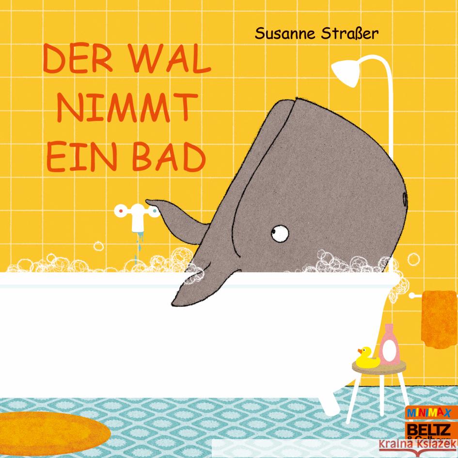 Der Wal nimmt ein Bad Straßer, Susanne 9783407762870