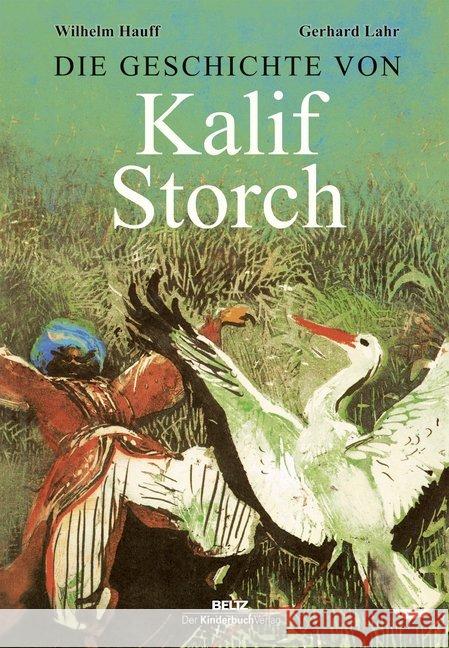 Die Geschichte von Kalif Storch Hauff, Wilhelm 9783407772169 Beltz