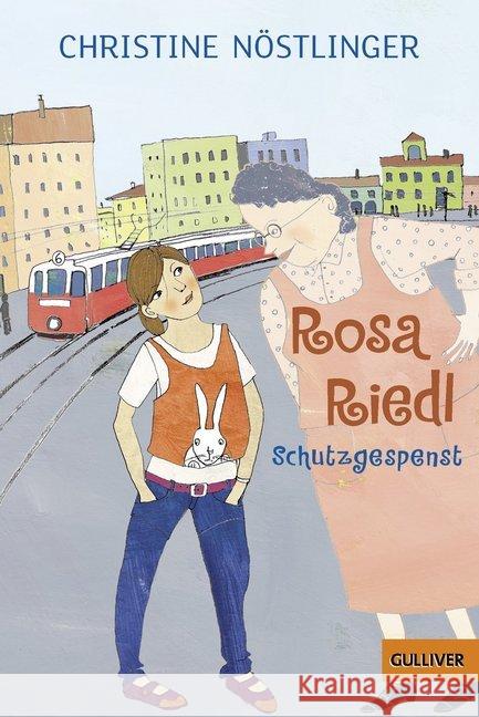 Rosa Riedl, Schutzgespenst : Roman. Ausgezeichnet mit dem Österreichischen Kinder- und Jugendbuchpreis 1979 Nöstlinger, Christine   9783407781192 Beltz