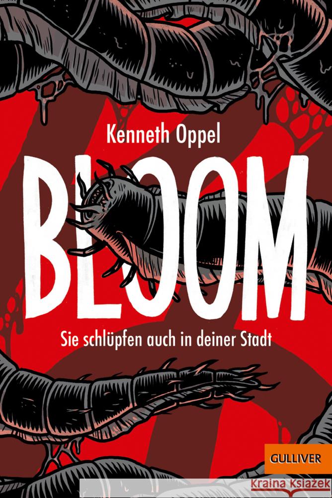 Bloom - Sie schlüpfen auch in deiner Stadt Oppel, Kenneth 9783407810625