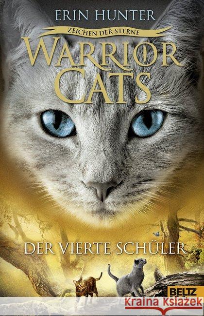 Warrior Cats, Zeichen der Sterne, Der vierte Schüler Hunter, Erin 9783407811608 Beltz