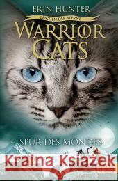 Warrior Cats, Zeichen der Sterne, Spur des Mondes : Deutsche Erstausgabe Hunter, Erin 9783407811707 Beltz