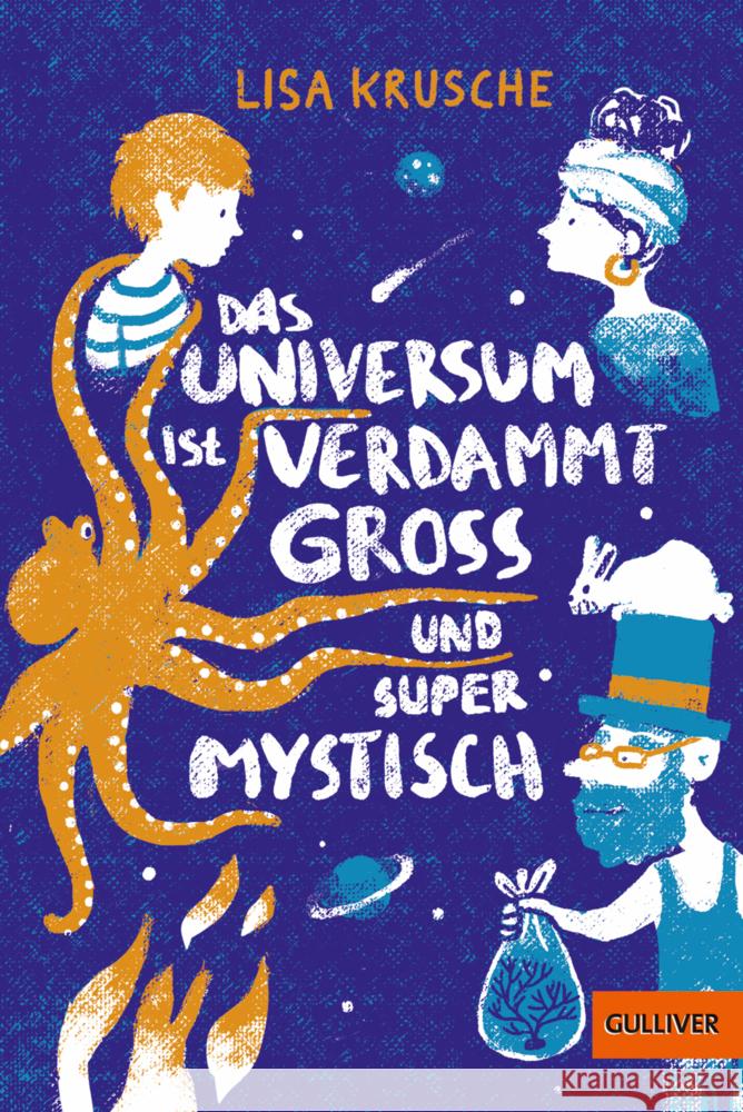 Das Universum ist verdammt groß und supermystisch Krusche, Lisa 9783407813138