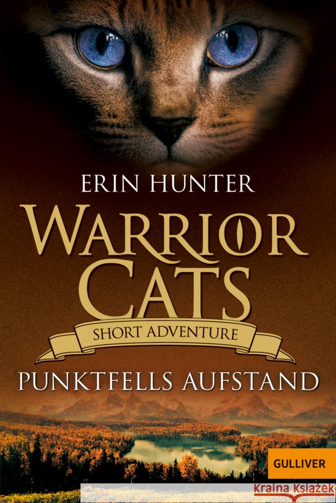 Warrior Cats - Short Adventure - Punktfells Aufstand Hunter, Erin 9783407813343 Gulliver von Beltz & Gelberg