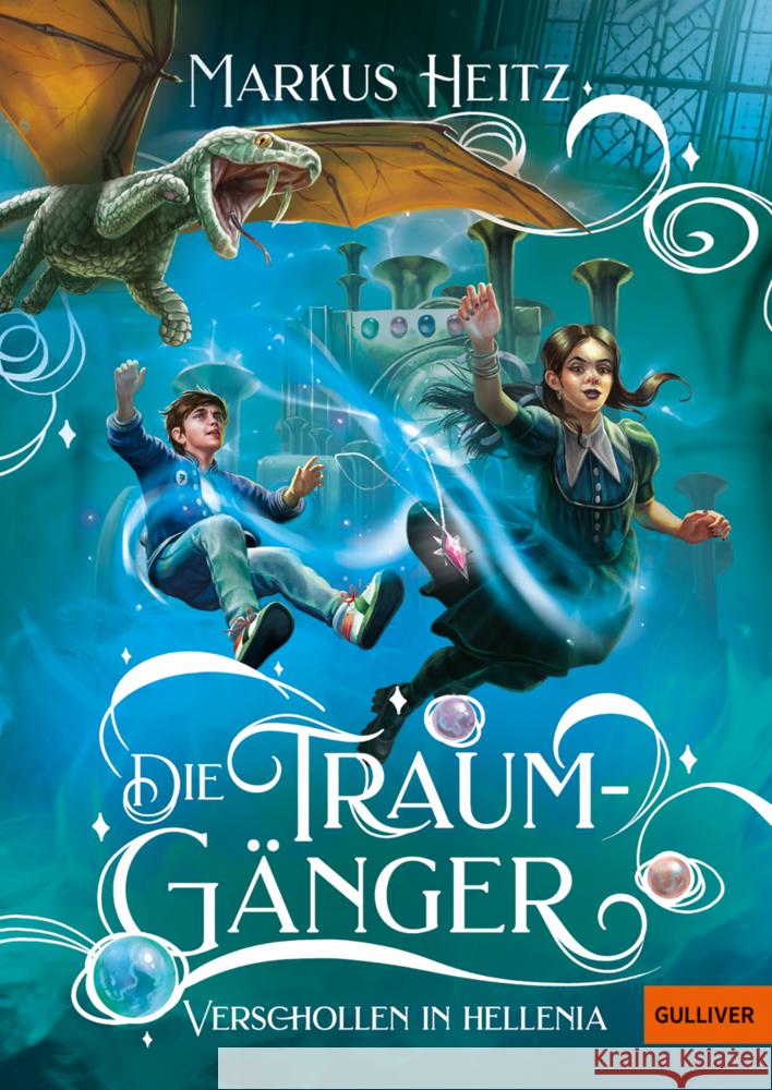 Die Traumgänger Heitz, Markus 9783407813725