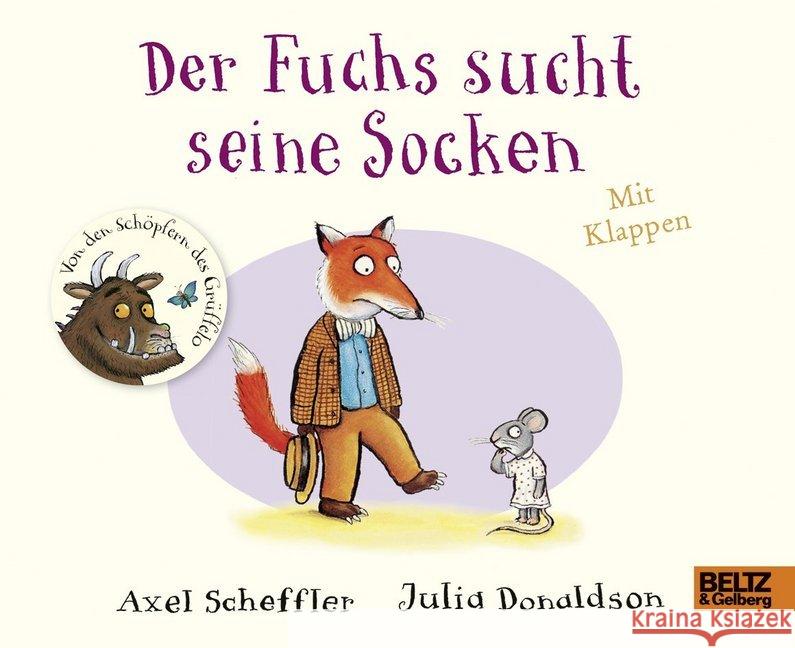 Der Fuchs sucht seine Socken Scheffler, Axel; Donaldson, Julia 9783407822048 Beltz