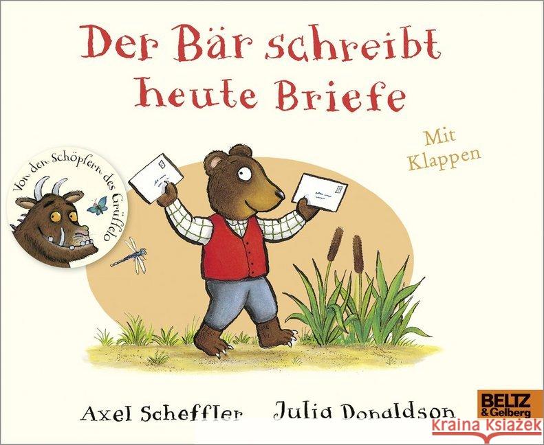 Der Bär schreibt heute Briefe Scheffler, Axel; Donaldson, Julia 9783407823014 Beltz