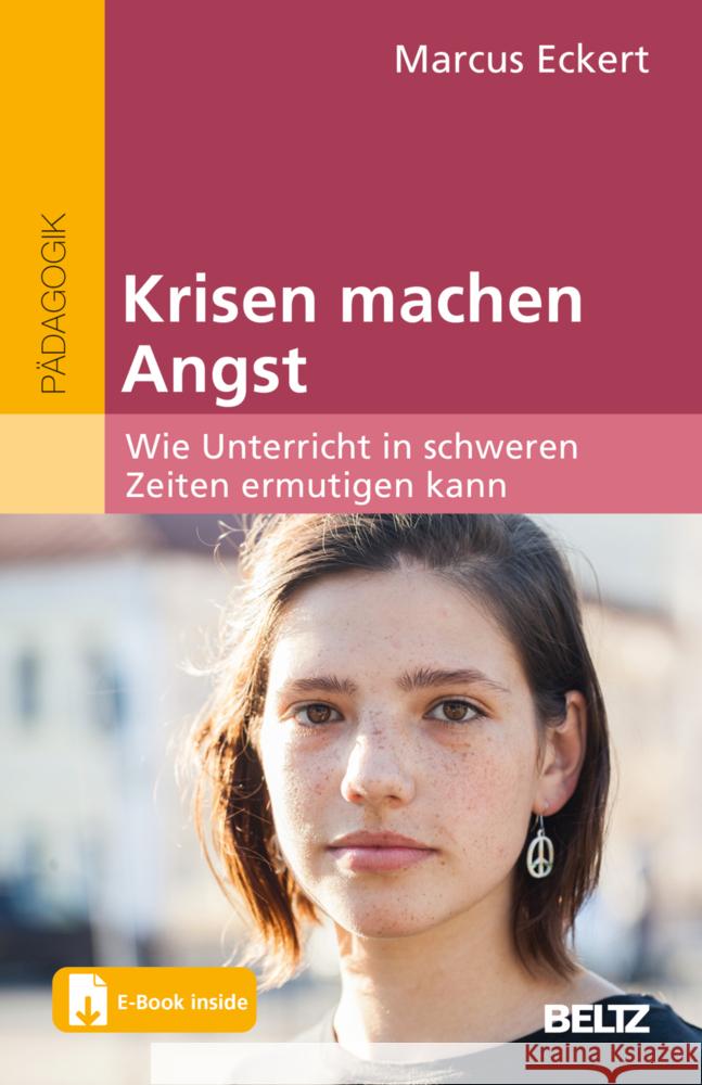 Krisen machen Angst, m. 1 Buch, m. 1 E-Book Eckert, Marcus 9783407832221