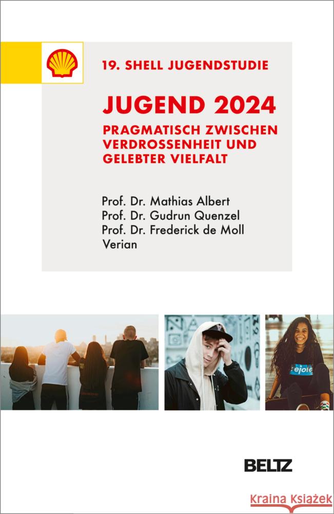 Jugend 2024 - 19. Shell Jugendstudie Albert, Mathias, Quenzel, Gudrun, Moll, Frederick de 9783407832344