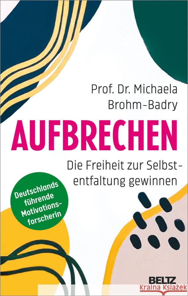 Aufbrechen Brohm-Badry, Michaela 9783407866592 Beltz