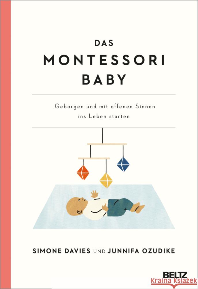 Das Montessori Baby Davies, Simone, Uzodike, Junnifa 9783407867155 Beltz