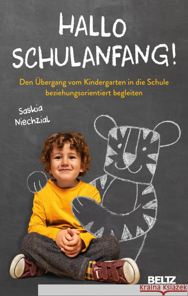 Hallo Schulanfang! Niechzial, Saskia 9783407867735