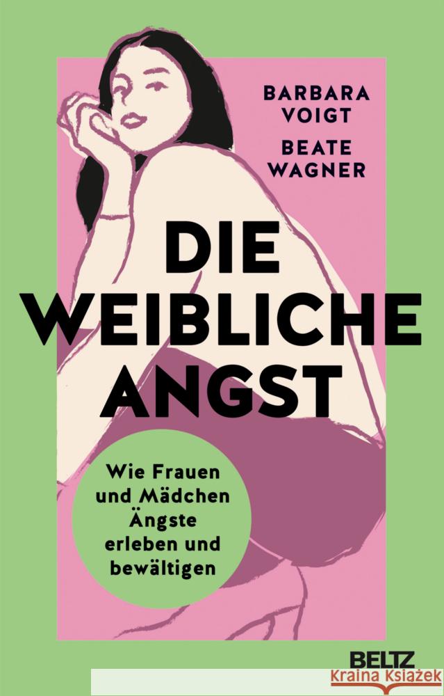 Die weibliche Angst Voigt, Barbara, Wagner, Beate 9783407868022