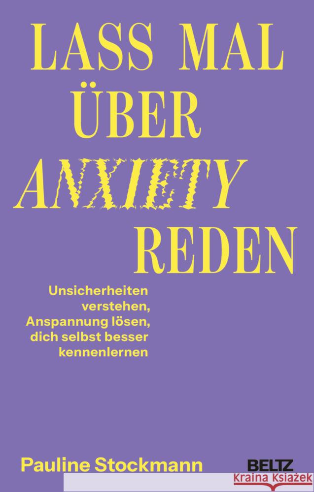 Lass mal über Anxiety reden Stockmann, Pauline 9783407869357