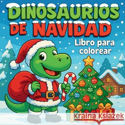 Dinosaurios de Navidad - Libro para colorear Chris Martin 9783408782440 Chris Martin