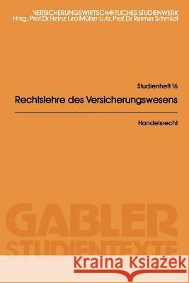 Handelsrecht: Ohne Gesellschafts- Und Seehandelsrecht Sieg, Karl 9783409007368