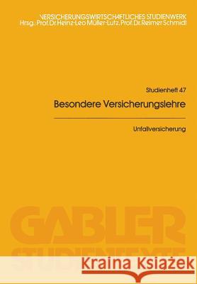 Unfallversicherung Heinrich Grewing Horst Riebesell  9783409007665 Gabler Verlag