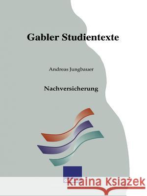 Nachversicherung Andreas Jungbauer 9783409009577 Gabler Verlag