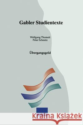 Übergangsgeld Thomeit, Wolfgang 9783409009638 Gabler Verlag