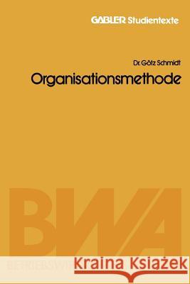 Organisationsmethode Rolf Heyen 9783409017039 Gabler Verlag