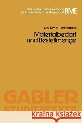 Materialbedarf Und Bestellmenge Lummerzheim, Richard 9783409017428 Gabler Verlag