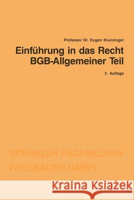 Einführung in Das Recht Bgb-Allgemeiner Teil Klunzinger, Eugen 9783409021173 Gabler Verlag