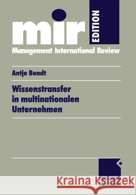 Wissenstransfer in Multinationalen Unternehmen Antje Pahlow 9783409115896 Gabler Verlag