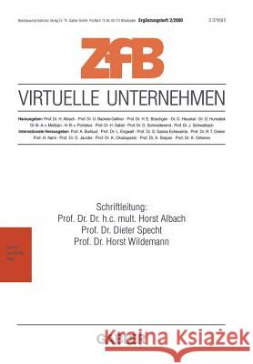 Virtuelle Unternehmen Horst Albach Dieter Specht Horst Wildemann 9783409116282