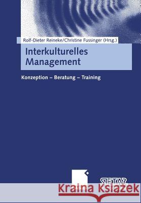 Interkulturelles Management: Konzeption -- Beratung -- Training Reineke, Rolf-Dieter 9783409117944