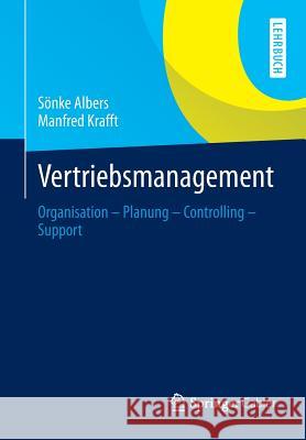 Vertriebsmanagement: Organisation - Planung - Controlling - Support Albers, Sönke 9783409119658 Gabler