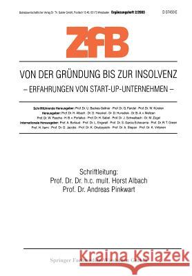 Von Der Gründung Bis Zur Insolvenz Erfahrungen Von Start-Up-Unternehmen Albach, Horst 9783409123976 Gabler Verlag