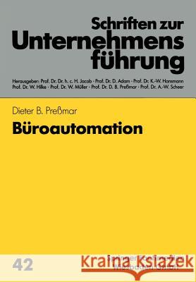 Büroautomation Preßmar, Dieter B. 9783409131292 Gabler Verlag