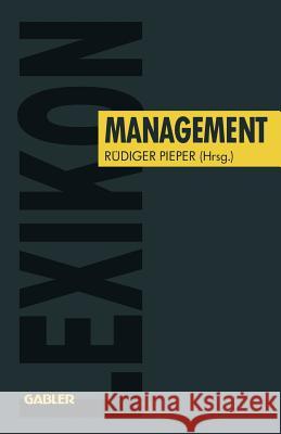 Lexikon Management R. Diger Pieper 9783409132145 Gabler Verlag