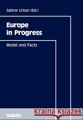 Europe in Progress Sabine Urban J. Rgen G. Backhaus 9783409132374