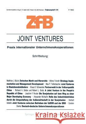 Joint Ventures: Praxis Internationaler Unternehmenskooperationen Albach, Horst 9783409133517 Gabler Verlag