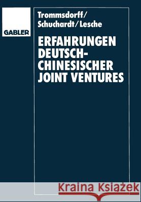 Erfahrungenglish Deutsch-Chinesischer Joint Venglishtures Volker Trommsdorff Christian A Tilmann Lesche 9783409134965 Gabler Verlag
