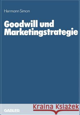 Goodwill Und Marketingstrategie Simon, Hermann 9783409136037 Gabler Verlag