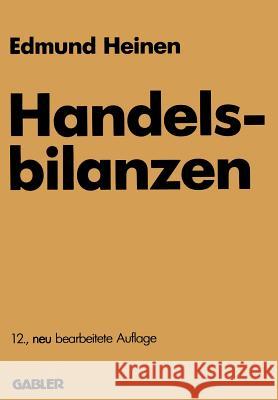 Handelsbilanzen Edmund Heinen 9783409167093