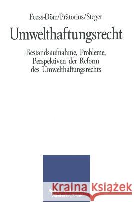 Umwelthaftungsrecht Eberhard Feess Gerhard Pratorius Ulrich Steger 9783409177313