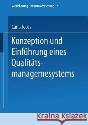 Konzeption Und Einführung Eines Qualitätsmanagementsystems Jooss, Carla 9783409188265 Gabler Verlag