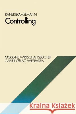 Controlling Rainer Bramsemann 9783409305914 Gabler Verlag