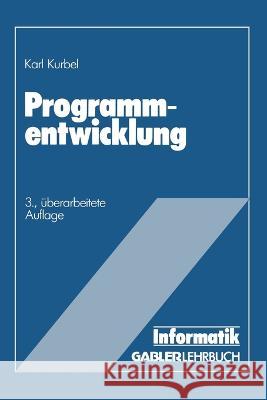 Programmentwicklung Karl Kurbel 9783409319232 Gabler Verlag