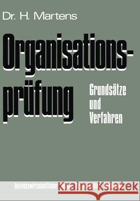 Organisationsprüfung: Grundsätze Und Verfahren Martens, Helmut 9783409350310 Gabler Verlag