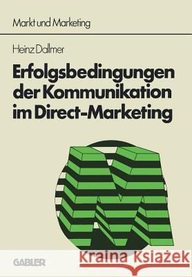 Erfolgsbedingungen Der Kommunikation Im Direct-Marketing Heinz Dallmer 9783409351621 Springer