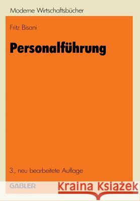 Personalführung Bisani, Fritz 9783409384438 Springer